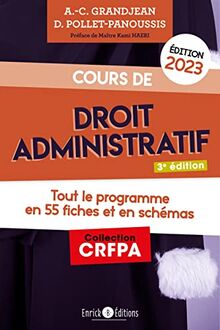 Cours de droit administratif 2023 : tout le programme en 55 fiches et en schémas