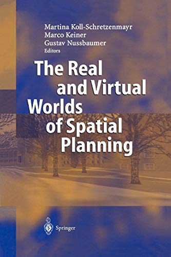 The Real and Virtual Worlds of Spatial Planning