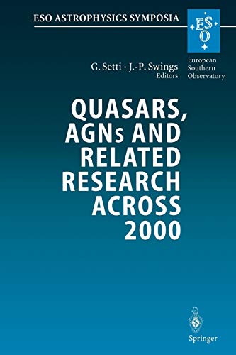 Quasars, Agns and Related Research Across 2000: Conference On The Occasion Of L. Woltjer's 70Th Birthday Held At The Accademia Nazionale Dei Lincei, . ... dei Lincei, Rome, Italy 3–5 May 2000