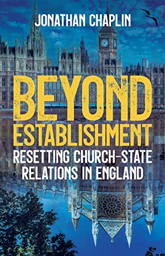 Beyond Establishment: Resetting Church-State Relations in England