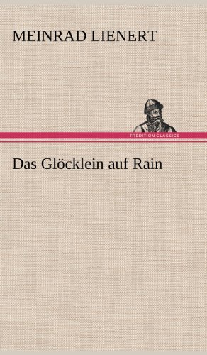 Das Glöcklein auf Rain