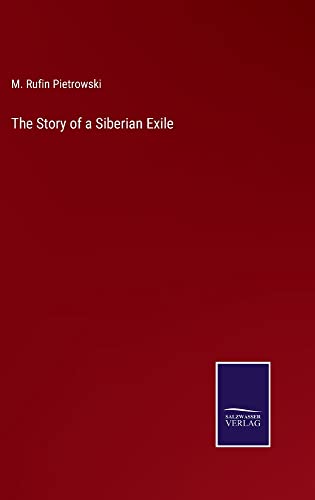 The Story of a Siberian Exile