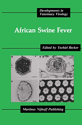 African Swine Fever (Developments in Veterinary Virology, 3, Band 3)