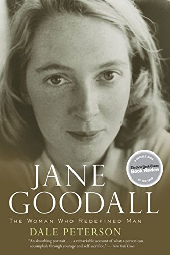 Dale Peterson Jane Goodall, The Woman Who Redefined Man