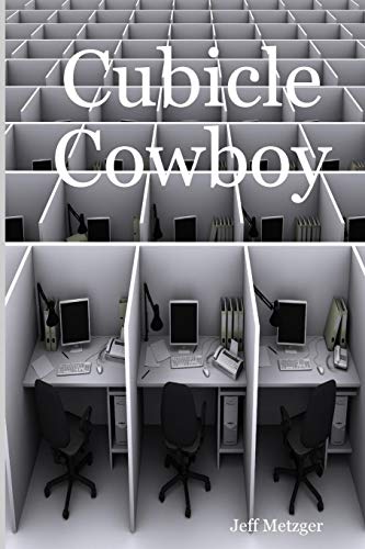 Cubicle Cowboy