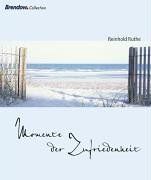 Momente der Zufriedenheit