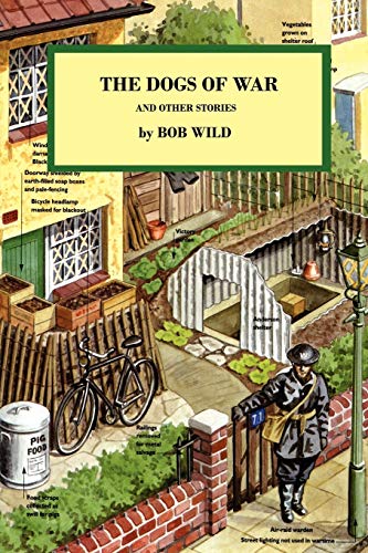 The Dogs of War: and Other Stories