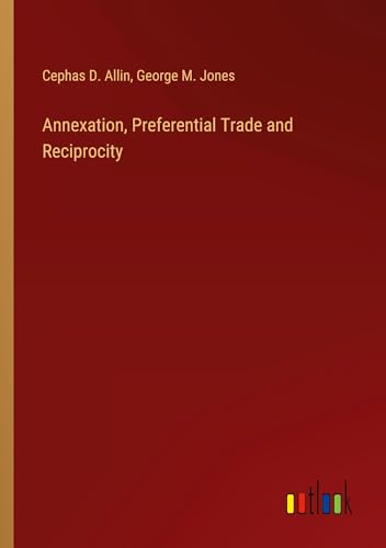 Annexation, Preferential Trade and Reciprocity