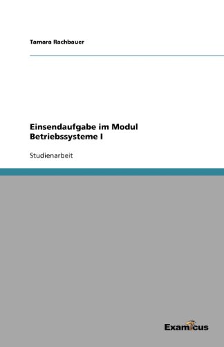 Einsendaufgabe im Modul Betriebssysteme I