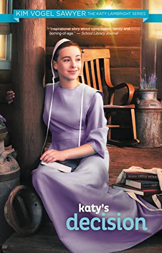 Katy's Decision (The Katy Lambright Series, Band 4)