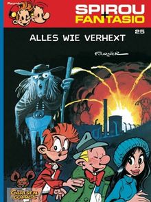 Spirou & Fantasio, Band 25: Alles wie verhext: (Neuedition)