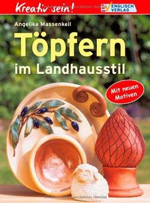 Töpfern im Landhausstil