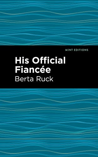 His Official Fiancee (Mint Editions―Romantic Tales)