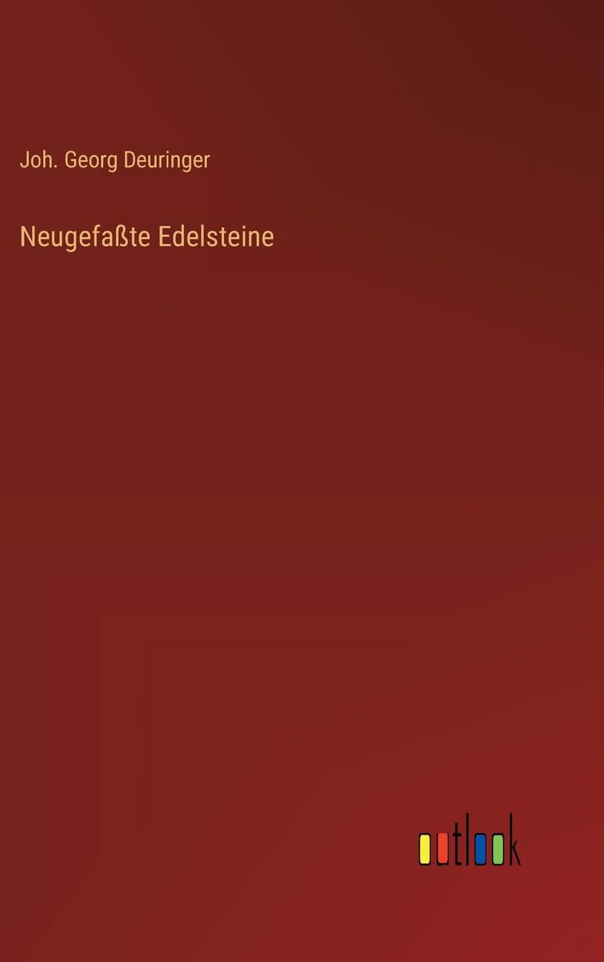 Neugefaßte Edelsteine