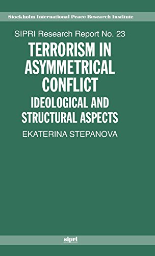 Terrorism in Asymmetric Conflict: Ideological and Structural Aspects (SIPRI Research Reports)