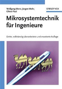 Mikrosystemtechnik für Ingenieure: Vollstandig Uberarbeitete Und Erweiterte Auflage v. 3
