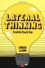 Lateral Thinking: Creativity Step by Step (Perennial Library)