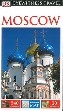 DK Eyewitness Travel Guide Moscow (Eyewitness Travel Guides)