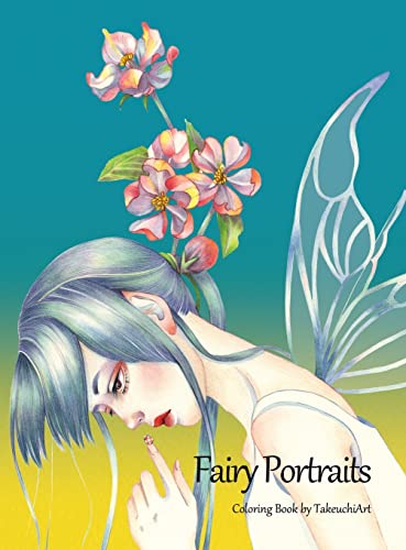 Fairy Portraits: Fantasy Fairies and Elves Coloring Book