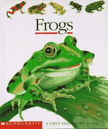 Frogs (First Discovery Books)