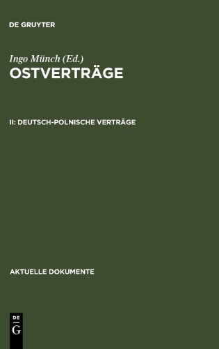 Münch, Ingo: Ostverträge: Ostverträge II. Deutsch-Polnische Verträge