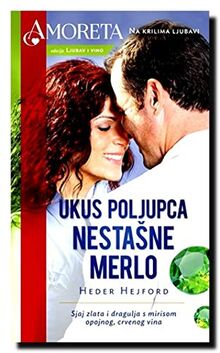 Ukus poljupca nestasne Merlo