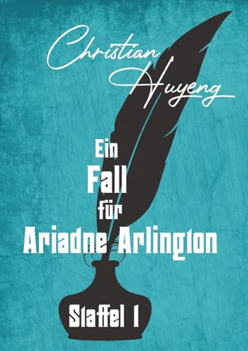 Ein Fall für Ariadne Arlington - Christian Huyeng Kartoniert (TB)