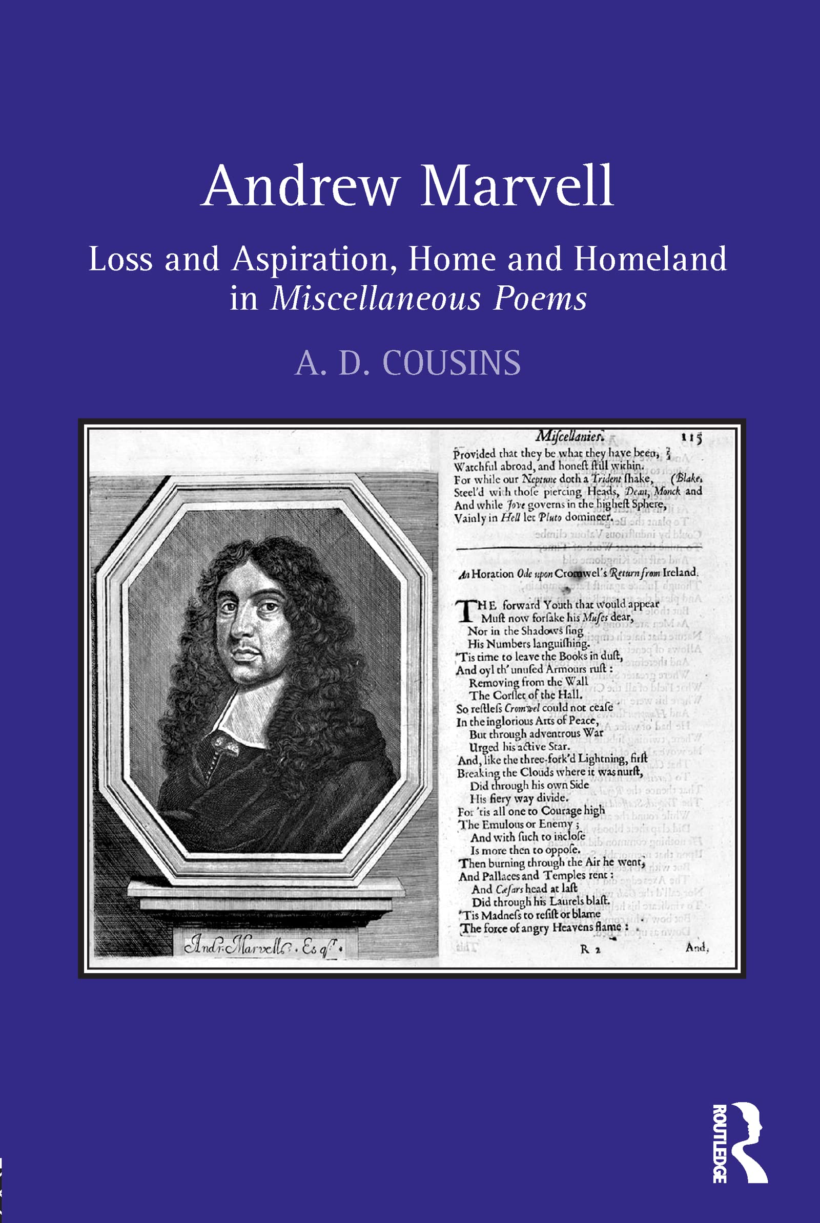 Andrew Marvell: Loss and aspiration, home and homeland in Miscellaneous Poems