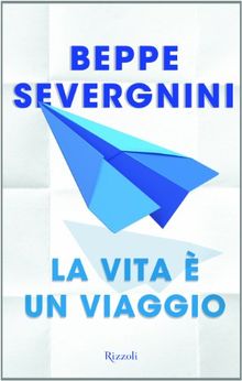 La vita è un viaggio