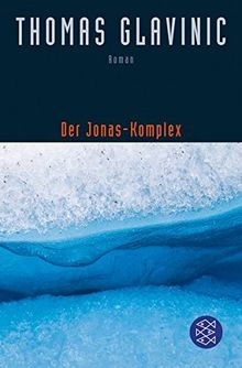 Der Jonas-Komplex: Roman