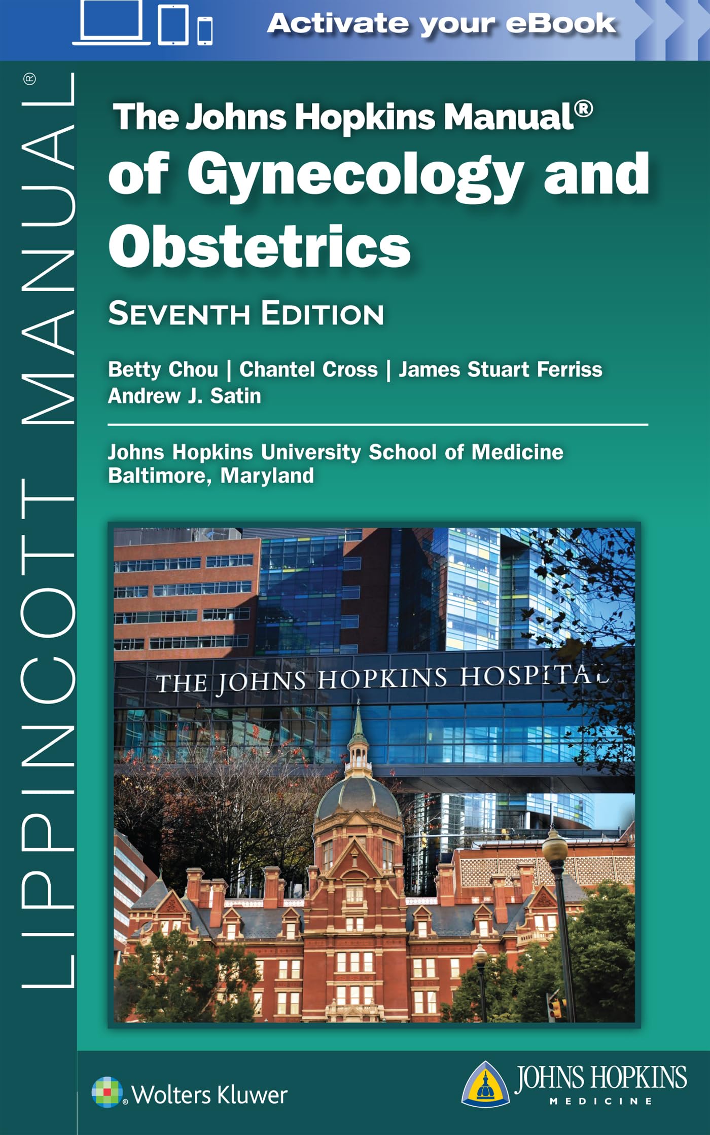 The Johns Hopkins Manual of Gynecology and Obstetrics - Neuware