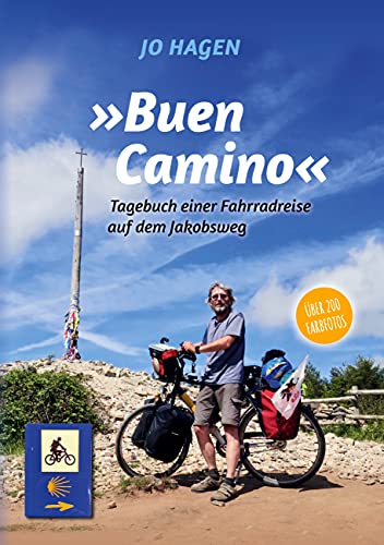 Buen Camino: Fahrradreise auf dem Jakobsweg