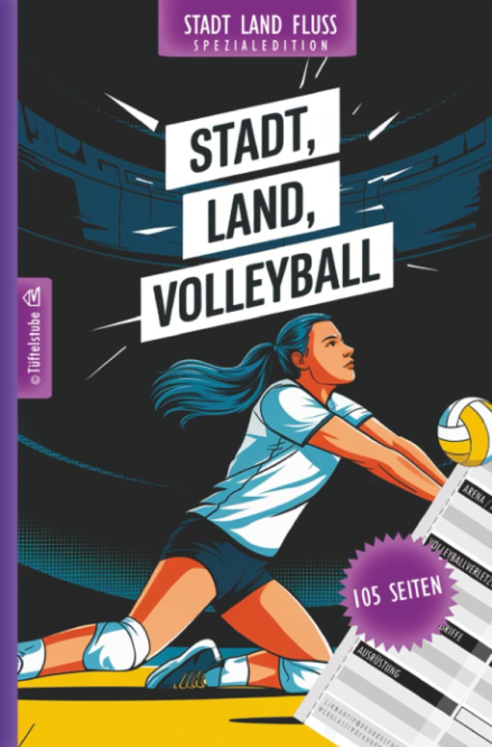 Stadt, Land, Volleyball - 105 Seiten - Stadt-Land-Fluss-Spezialedition für Volleyballspieler