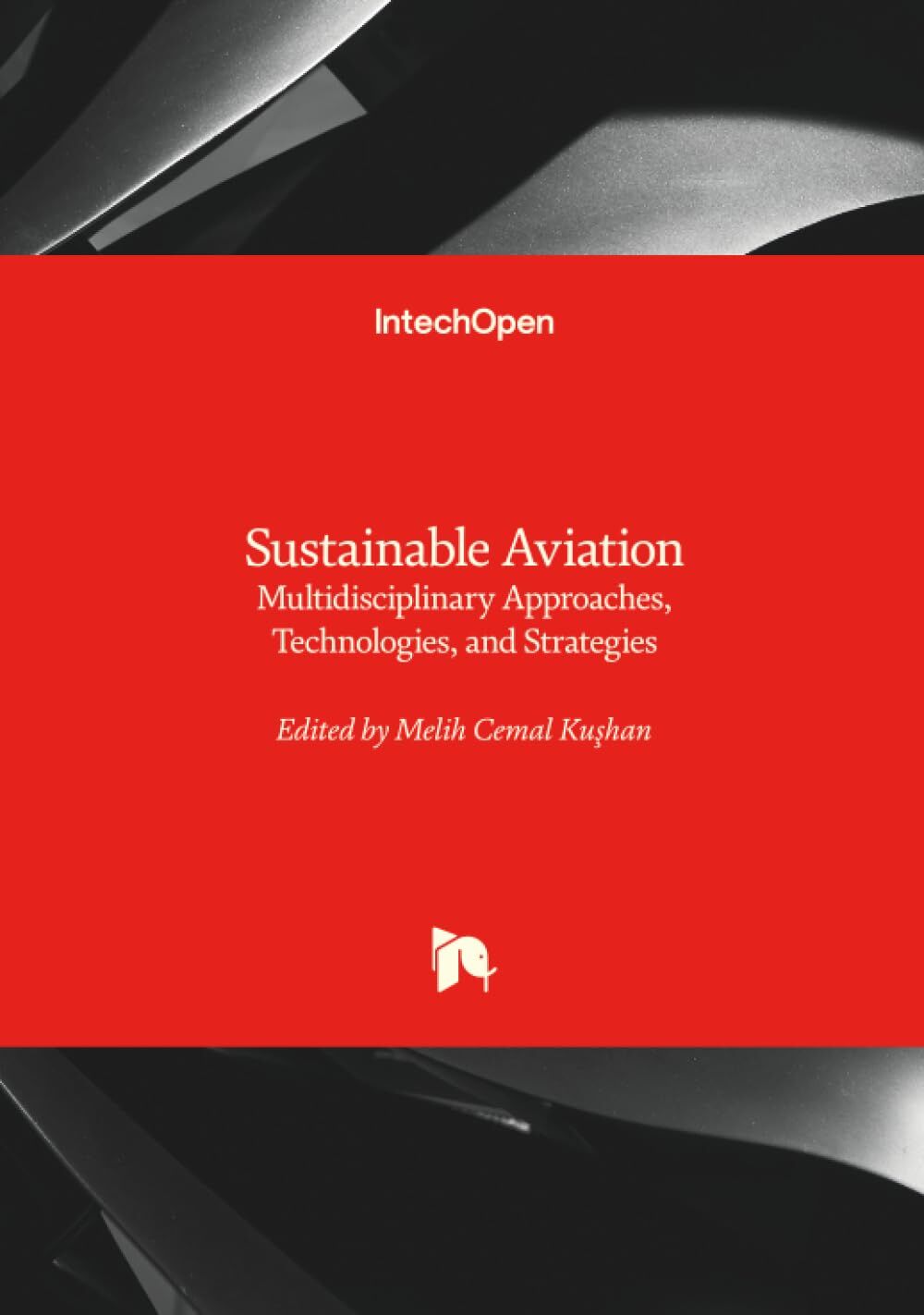 Sustainable Aviation - Multidisciplinary Approaches, Technologies, and Strategies