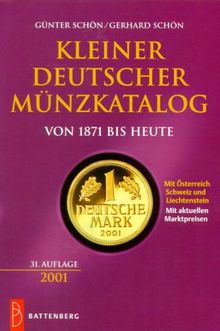 Kleiner deutscher Münzkatalog. Von 1871 bis heute