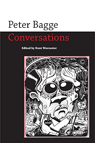 Peter Bagge: Conversations (Conversations With Comic Artists)