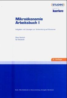 Mikroökonomie Arbeitsbuch 1