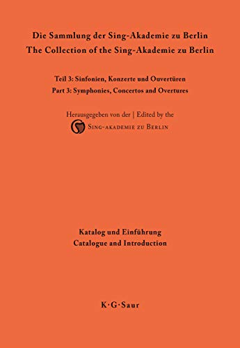 Katalog und Einführung (Musikhandschriften aus der Staatsbibliothek zu Berlin - Preußischer Kulturbesitz und aus der Jagiellonischen Bibliothek ... Berlin. Sinfonien, Konzerte und Ouvertüren)