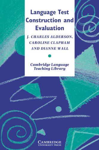 Language Test Construction and Evaluation (Cambridge Language Teaching Library)