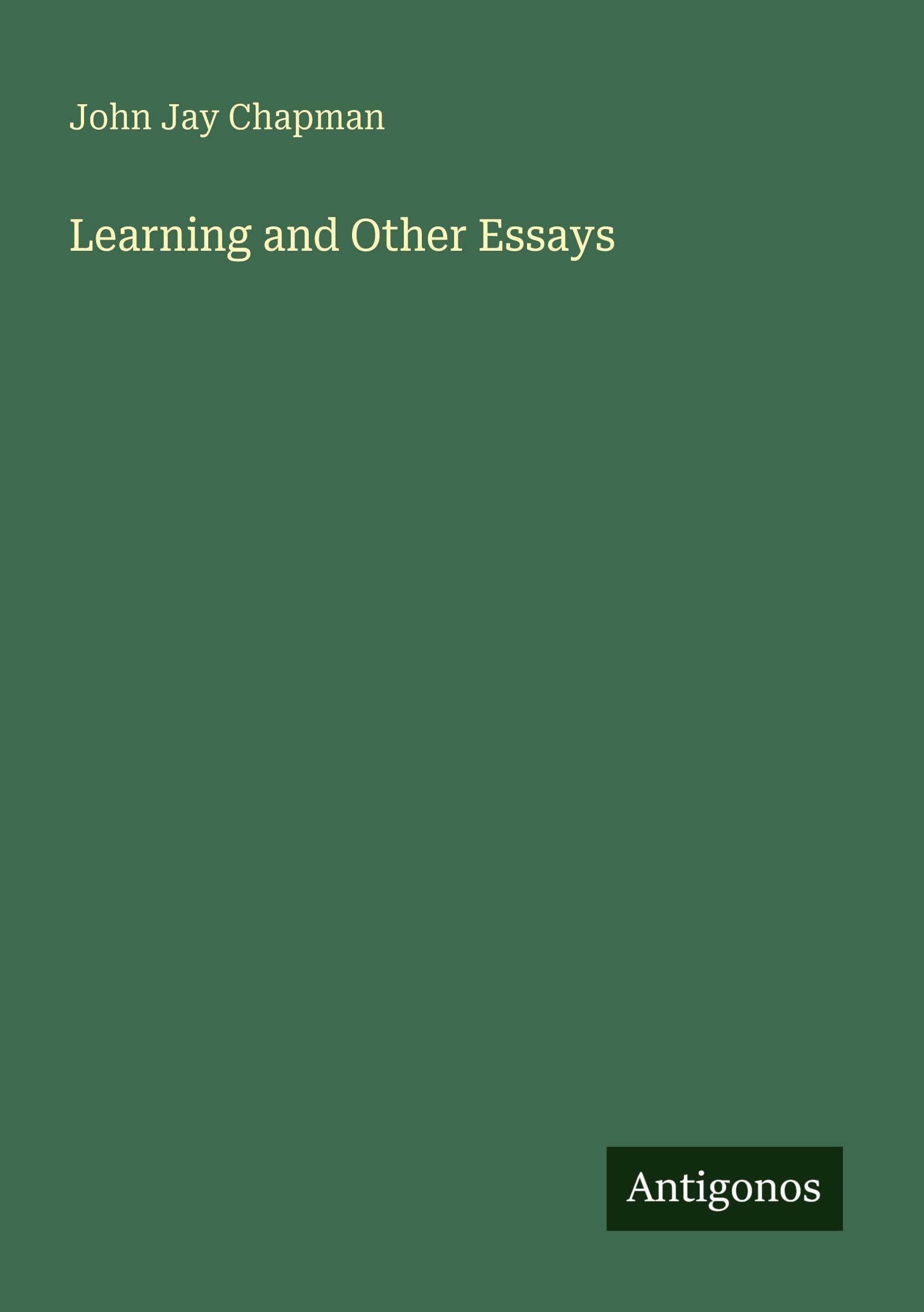 Learning and Other Essays