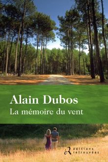 La mémoire du vent