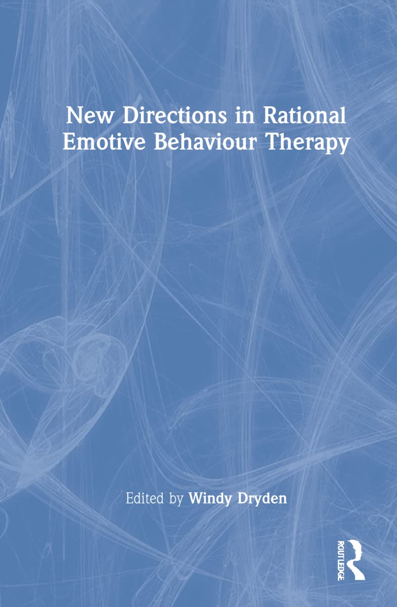 New Directions in Rational Emotive Behaviour Therapy