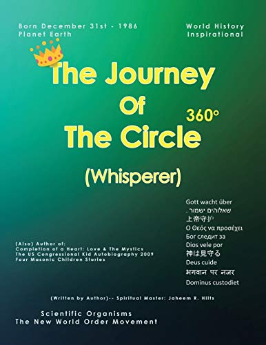The Journey of the Circle: (Whisperer)