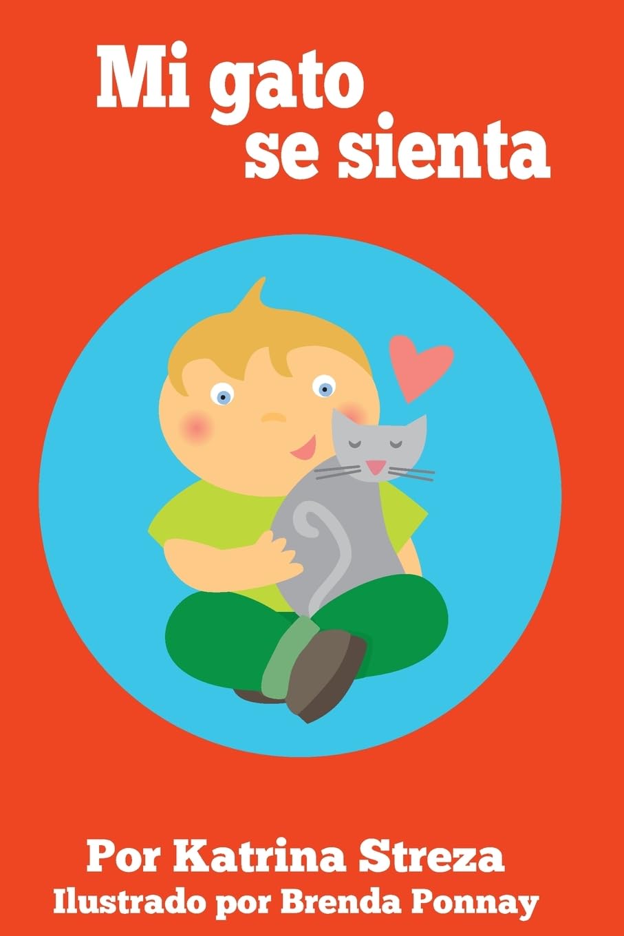 Mi gato se sienta (Cat and Dog Readers Spanish, Band 5)