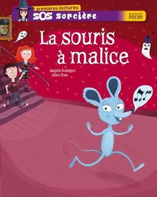 SOS sorcière. La souris à malice