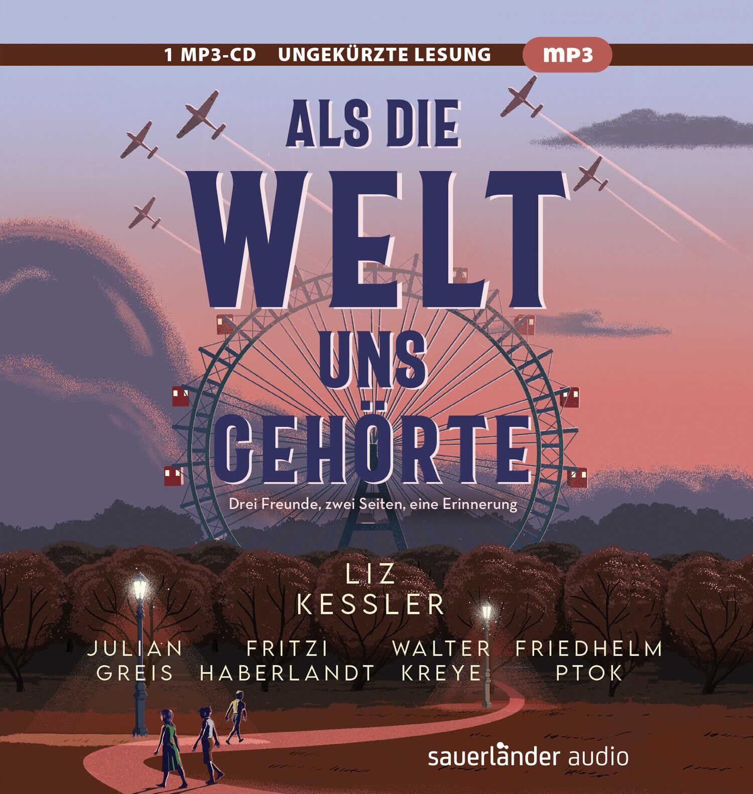 Liz Kessler Als Die Welt Uns Gehörte, .