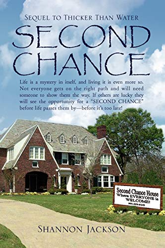 Second Chance: Sequel to Thicker Than Water