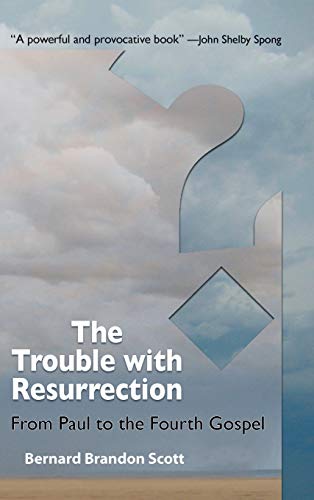 Trouble with Resurrection