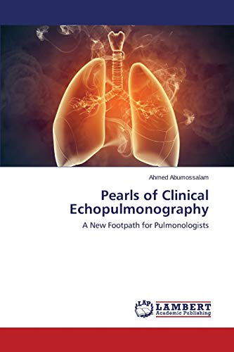 Pearls of Clinical Echopulmonography: A New Footpath for Pulmonologists