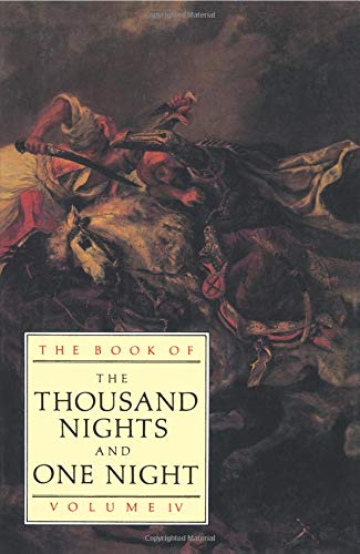 The Book of the Thousand and One Nights (Vol 4) (Thousand Nights & One Night)